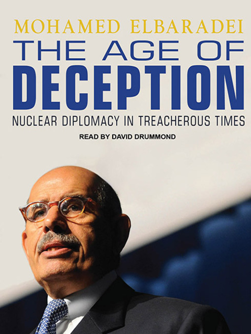 Title details for The Age of Deception by Mohamed ElBaradei - Available